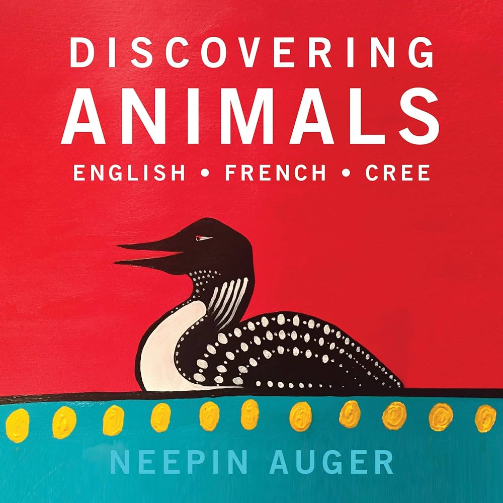 Discovering Animals Book | English, French & Cree